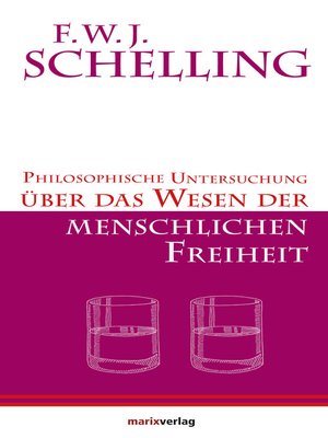 cover image of Philosophische Untersuchungen über das Wesen der menschlichen Freiheit